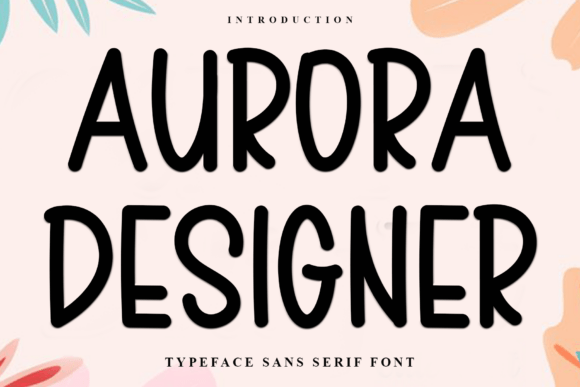 Aurora Designer Font
