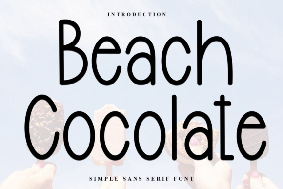 Beach Cocolate: A Handwritten Script for Real Projects