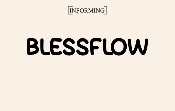 Blessflow: A Font for Business Brilliance