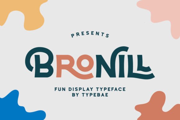Bronill: A Fun Font for Creative Makers