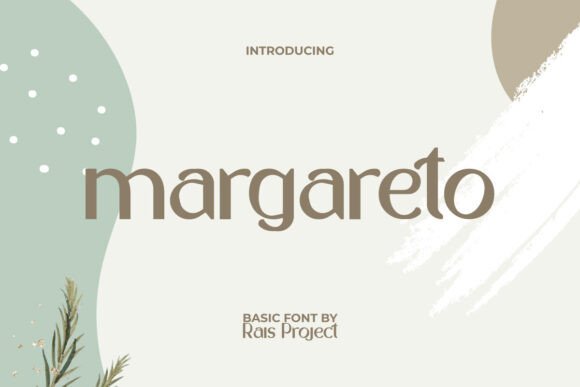 Margareto: A Stylish Display Font