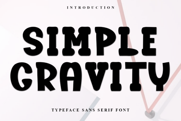 Simple Gravity: A Font for Creative Campaigns